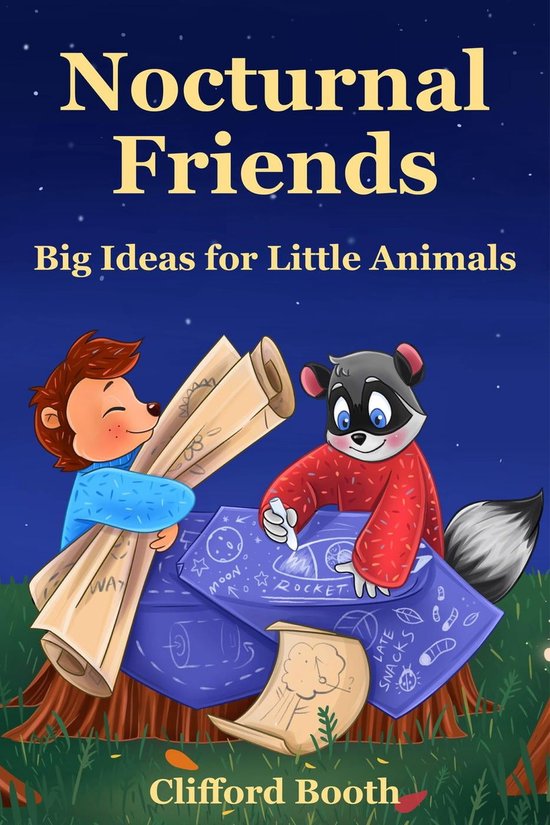 Nocturnal Friends: Big Ideas for Little Animals