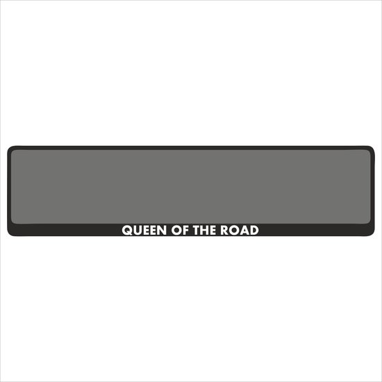 Kentekenplaathouder - Auto - Met Tekst - Queen of the road - Voor Kentekenplaat 520x110mm