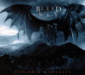 Bleed The Sky - Paradigm In Entropy (CD)