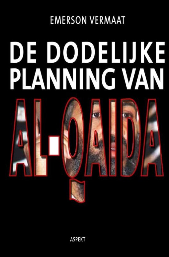 Cover van het boek 'Dodelijke planning van al qaida' van E. Vermaat