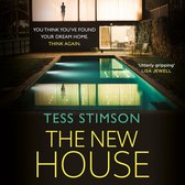 The New House: An absolutely jaw-dropping psychological thriller with a killer twist you won’t see coming
