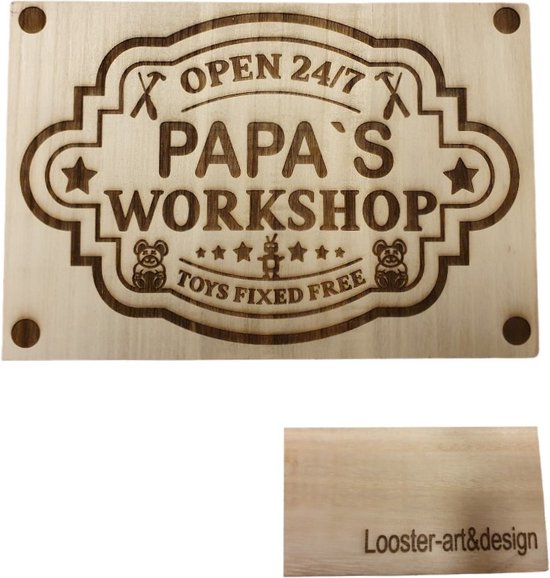 Houten Spreukenbord Papa`s workshop - Tekst - Quotes - Vaderdag - Verjaardag