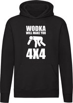 Wodka will make you 4x4 | drank | alcohol | sterke drank | Unisex | Trui | Sweater | Hoodie | Capuchon | Zwart