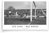 Walljar - Poster Ajax - Voetbal - Amsterdam - Eredivisie - Zwart wit - AFC Ajax - NAC Breda '63 II - 70 x 100 cm - Zwart wit poster