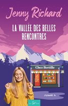 La vallée des belles rencontres 3 - La vallée des belles rencontres - Tome 3