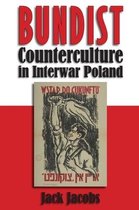 Modern Jewish History- Bundist Counterculture in Interwar Poland