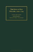 The Jews in Old Poland, 1000-1795
