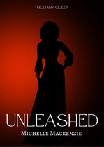 The Dark Queen: Unleashed (Book 1)