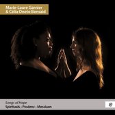 Célia Oneto Bensaid & Marie-Laure Garier - Songs Of Hope (CD)