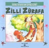 Şiirli Hayvan Öyküleri   Zilli Zürafa