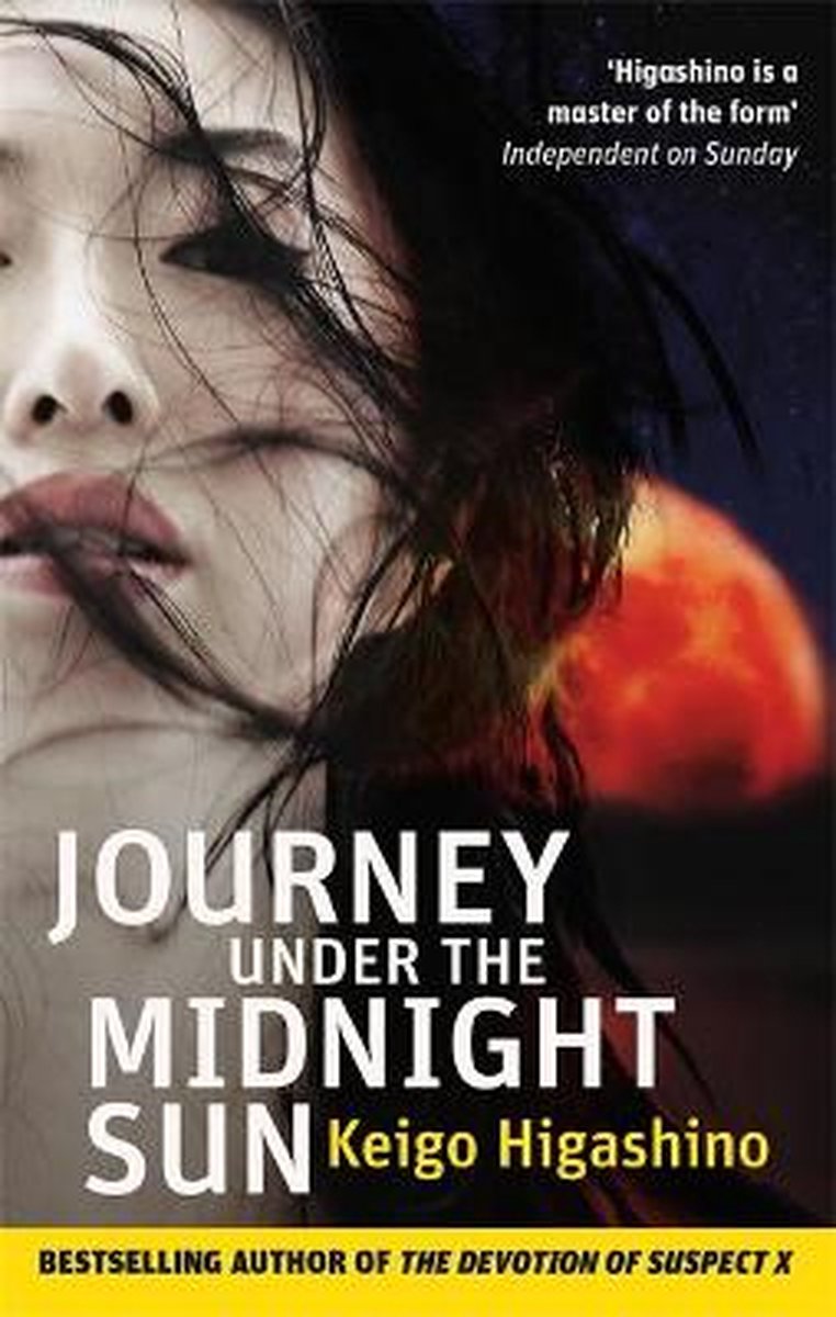 Journey Under The Midnight Sun - Keigo Higashino