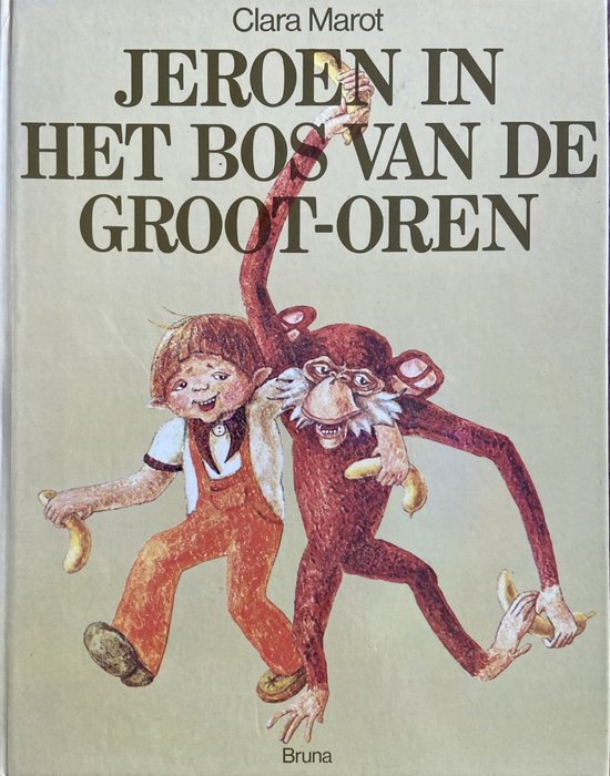 9789022940747 - Jeroen in het bos van de grootoren