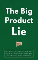 The Big Product Lie