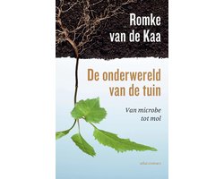 De onderwereld van de tuin