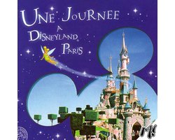 Une Journee A Disneyland Paris (Een Bezoek Aan Disneyland Parijs)
