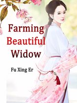 Volume 6 6 - Farming Beautiful Widow