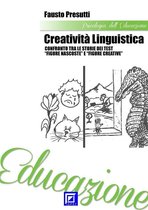 Creatività Linguistica. Confronto tra le Storie dei Test “Figure Nascoste” e “Figure Creative”