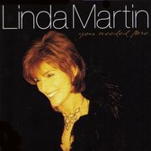 Linda Martin - You Needed Me