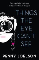 Things The Eye Cant See