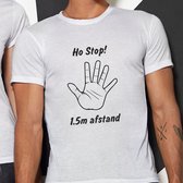 Ho Stop 1,5m afstand uniseks T-shirt Wit XXL