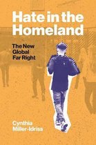 Hate in the Homeland – The New Global Far Right