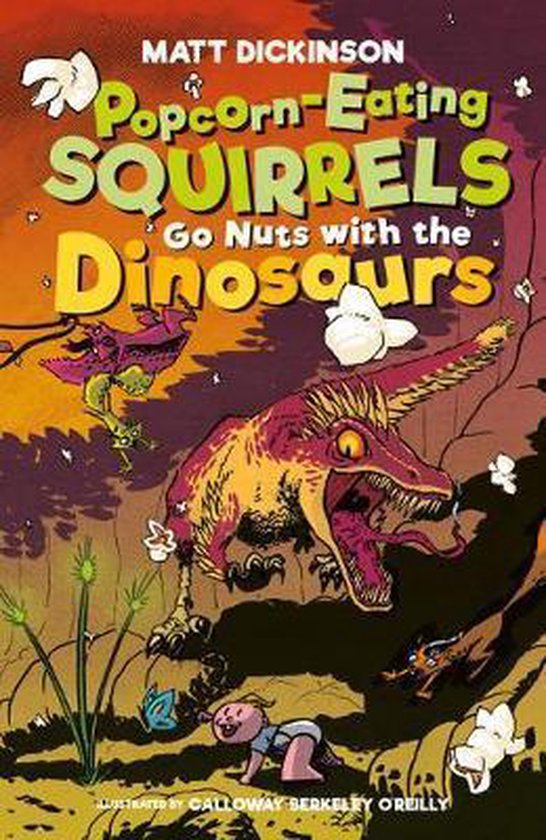 Popcorn-Eating Squirrels Go Nuts with the Dinosaurs
