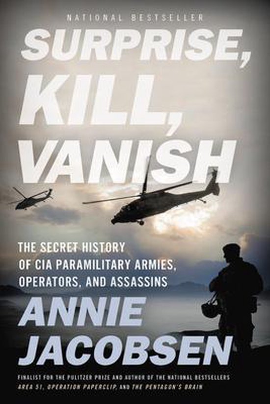 Boekcover 'Surprise, Kill, Vanish' met helikopters en een soldaat.