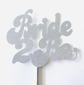 Taartdecoratie versiering| Taart topper| Cake topper| Huwelijk| Bruiloft| Verloving| Bride to Be| Zilver Glitter| Papier karton | 14x12 cm