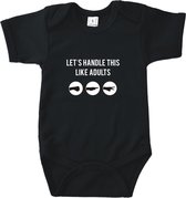 Baby Rompertje met tekst Let's handle this like adults - Baby geschenk - Romper korte mouw zwart - Maat 62/68 - grappig rompertje
