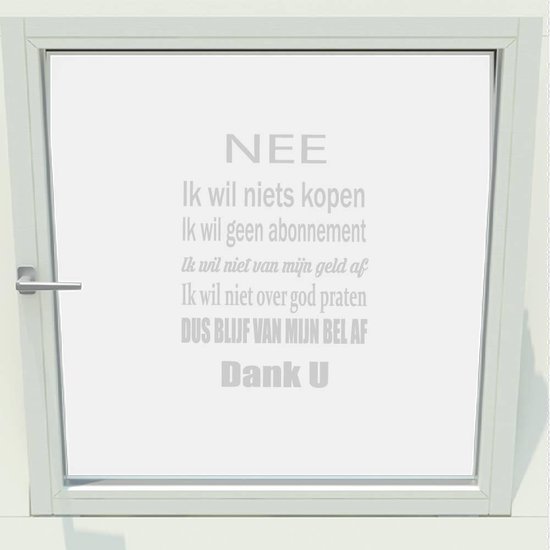 Deursticker - Raamsticker Ik Wil Niets Kopen - Zilver - 31 x 34 cm - overige stickers - voordeur stickers