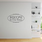 Muursticker Welcome To Our Home - Donkergrijs - 80 x 43 cm - taal - engelse teksten woonkamer alle