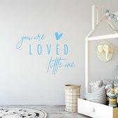 Muursticker You Are Loved Little One -  Lichtblauw -  100 x 71 cm  -  alle muurstickers  baby en kinderkamer  engelse teksten - Muursticker4Sale