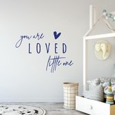 Muursticker You Are Loved Little One -  Donkerblauw -  100 x 71 cm  -  alle muurstickers  baby en kinderkamer  engelse teksten - Muursticker4Sale