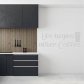 Muursticker Life Begins After Coffee -  Zilver -  120 x 47 cm  -  engelse teksten  keuken  bedrijven  alle - Muursticker4Sale