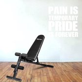 Muursticker Pain Is Temporary Pride Is Forever - Wit - 40 x 40 cm - engelse teksten sport