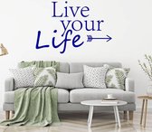 Muursticker Live Your Life Pijl -  Donkerblauw -  120 x 80 cm  -  engelse teksten  slaapkamer  alle - Muursticker4Sale