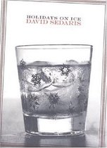 Een glas met ijs en sneeuwvlokdecoratie. Titel: Holidays on Ice, David Sedaris.