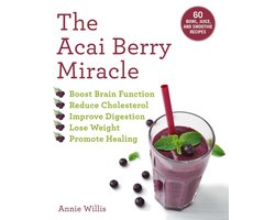 The Acai Berry Miracle