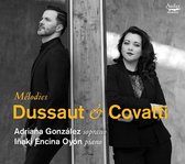 Adriana Gonzàlez & Inaki Encina Oyón - Dussaut & Covatti: Mélodies (CD)