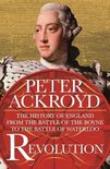 Revolution The History of England from the Battle of the Boyne to the Battle of Waterloo History of England, 4