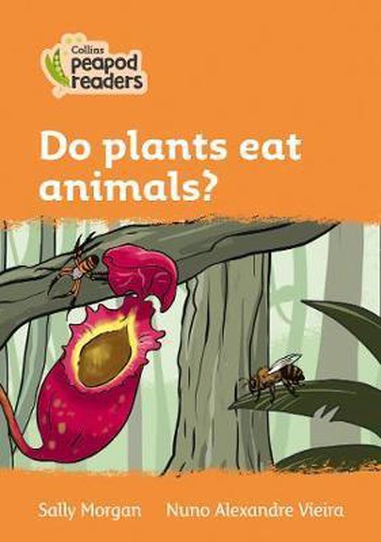 Level 4 Do plants eat animals Collins Peapod Readers 9780008398392