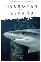 Tiburones en Espana