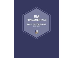 EM Fundamentals Facilitator Guide