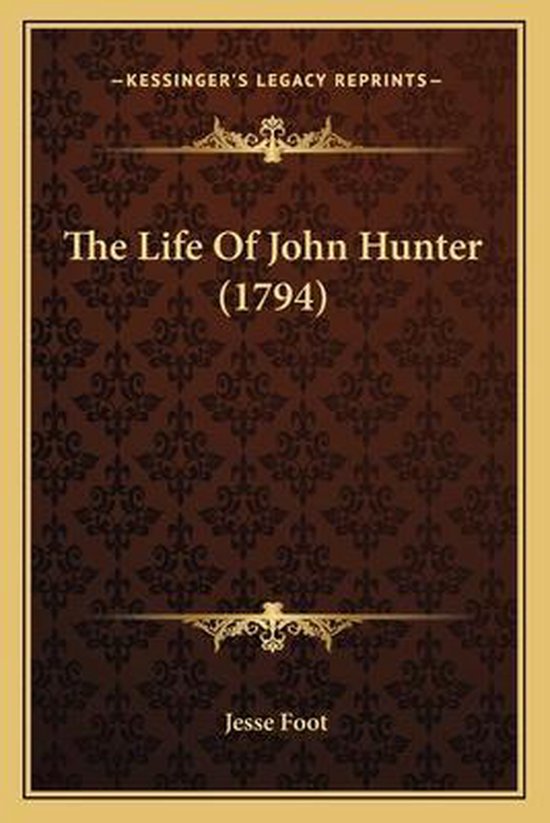 The Life of John Hunter (1794) - cover