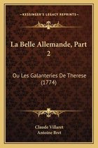 La Belle Allemande, Part 2