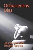 Ochocientos Dias