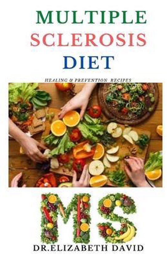 Multiple Sclerosis Diet, Dr Elizabeth David 9798644167807 Boeken