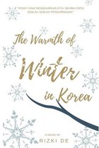 The Warmth of Winter in Korea (Bahasa Indonesia)