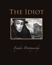 The Idiot (Annotated)