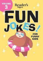 Reader's Digest Fun Jokes for Funny Kids Vol. 3, Volume 3